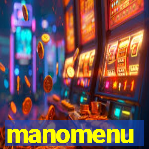 manomenu