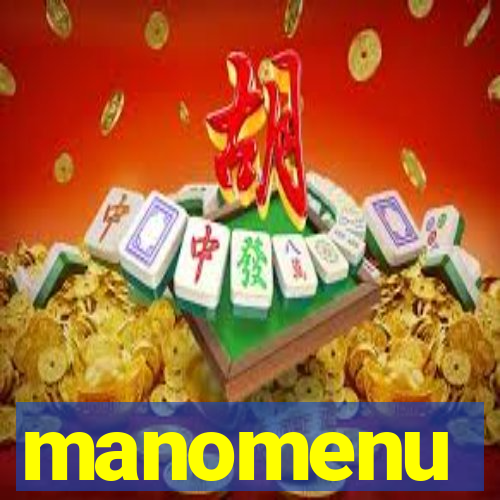 manomenu