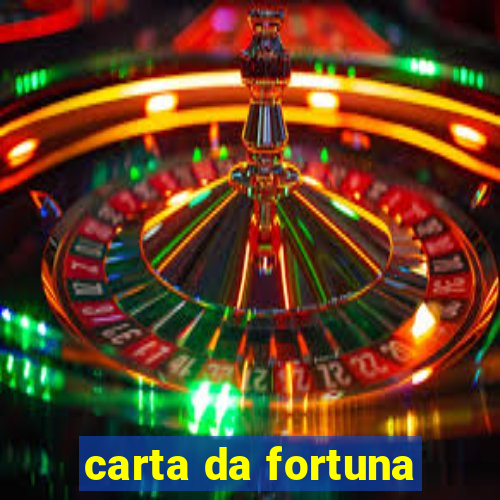 carta da fortuna