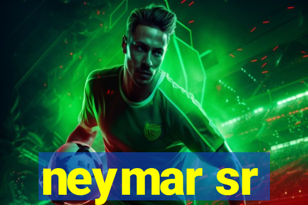 neymar sr