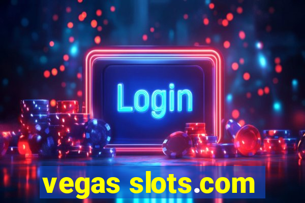 vegas slots.com