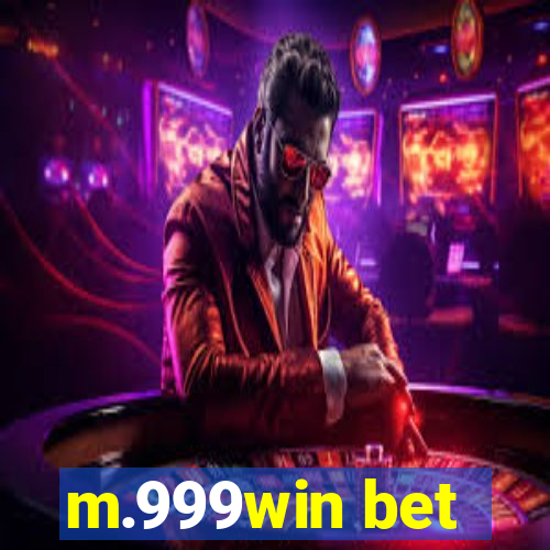 m.999win bet