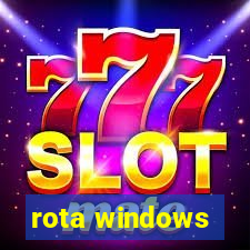 rota windows