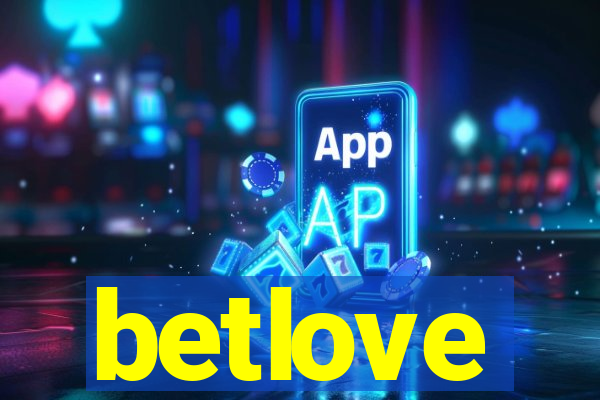 betlove