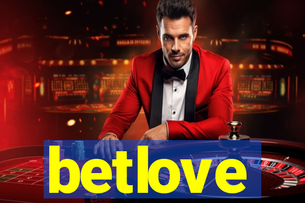 betlove