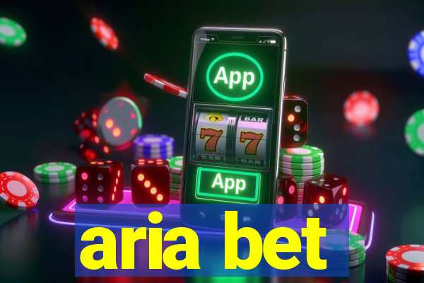 aria bet