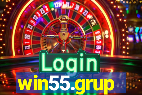 win55.grup