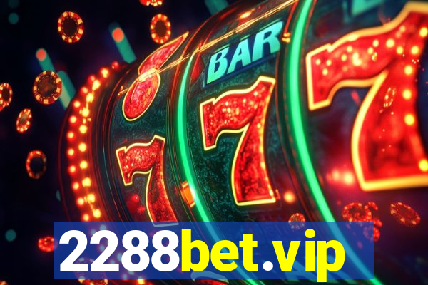 2288bet.vip