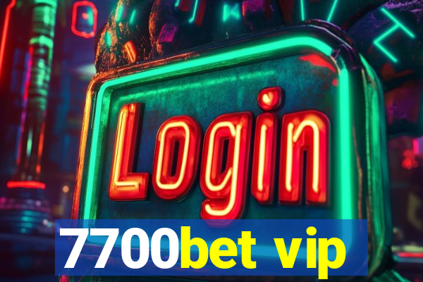 7700bet vip