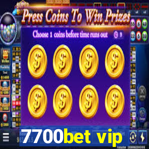 7700bet vip