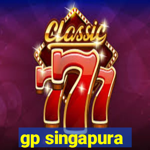 gp singapura