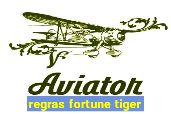 regras fortune tiger