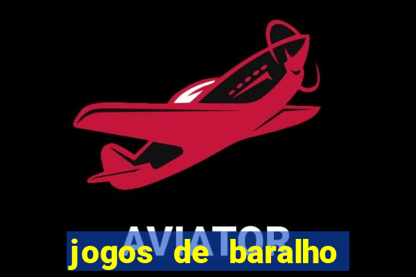 jogos de baralho valendo dinheiro