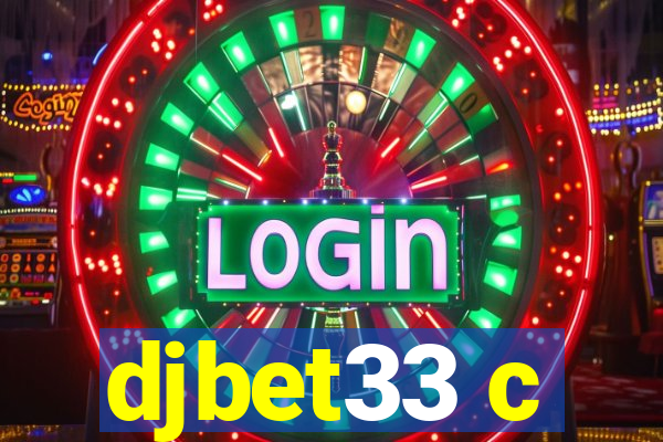 djbet33 c