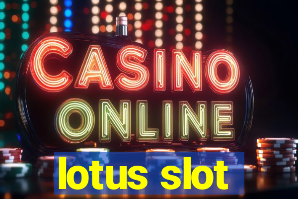 lotus slot