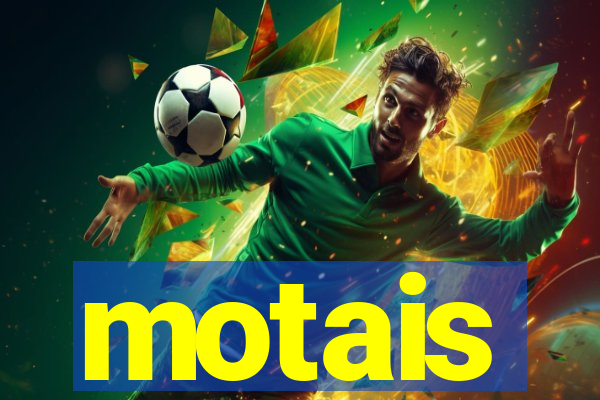 motais