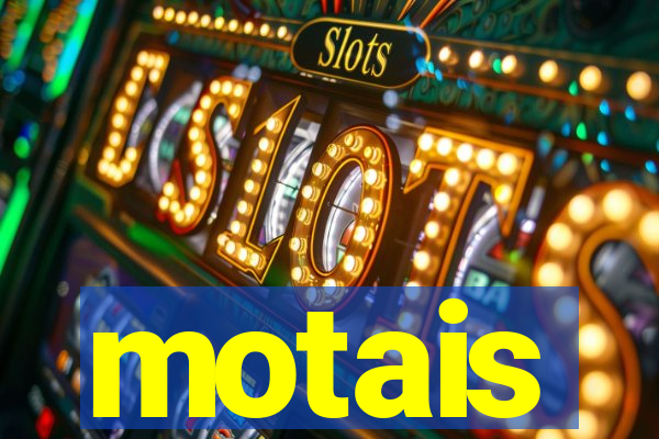 motais