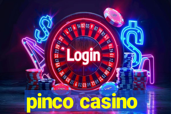 pinco casino