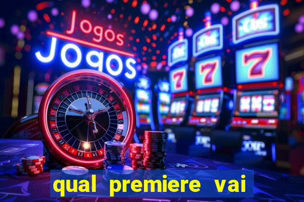 qual premiere vai passar o jogo do internacional