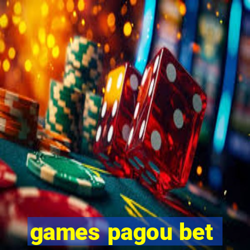 games pagou bet