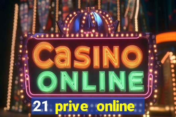 21 prive online casino review