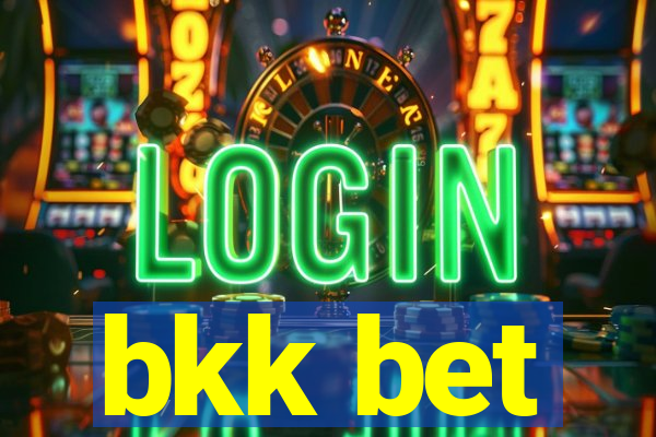 bkk bet