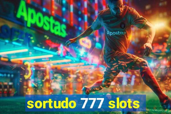 sortudo 777 slots