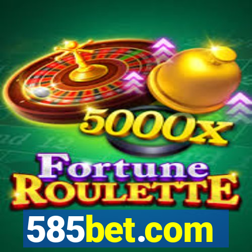 585bet.com