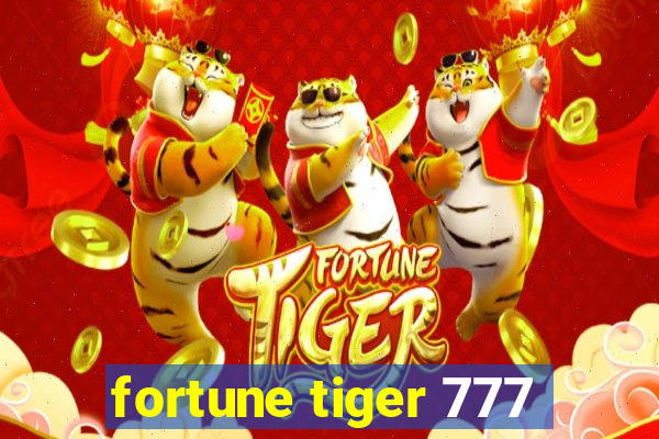 fortune tiger 777