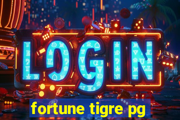 fortune tigre pg