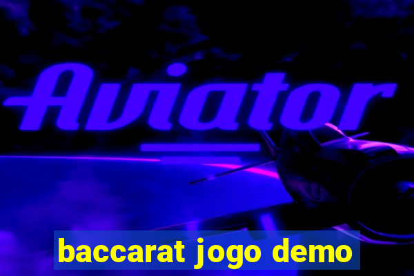 baccarat jogo demo