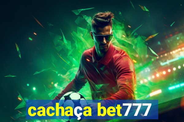 cachaça bet777