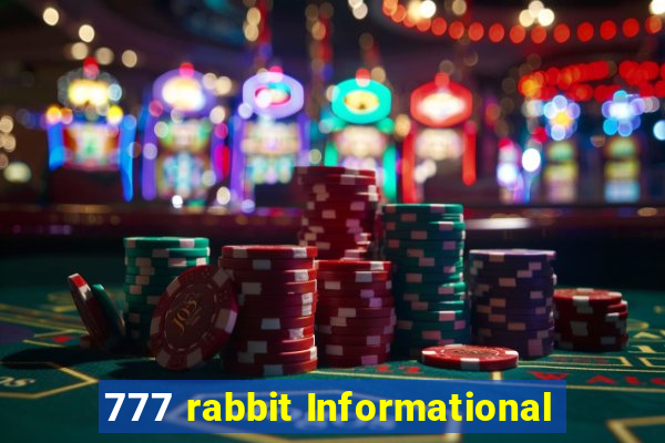 777 rabbit Informational