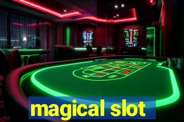 magical slot