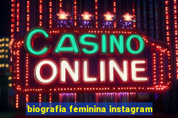 biografia feminina instagram