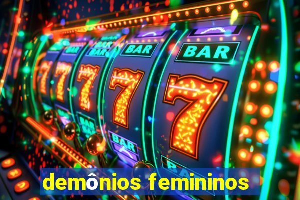 demônios femininos