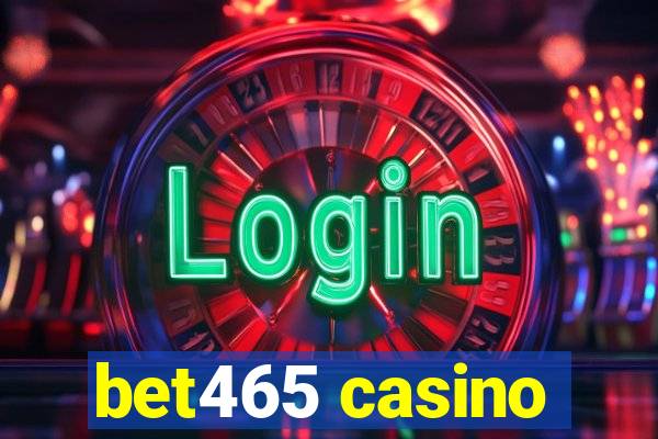 bet465 casino