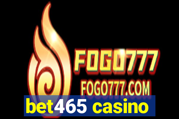 bet465 casino