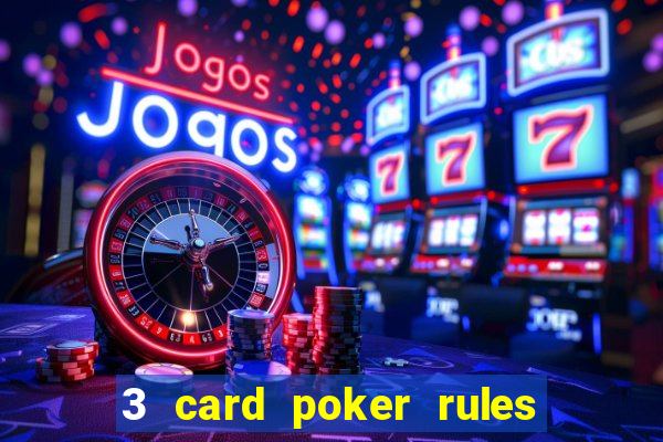 3 card poker rules in casino