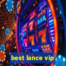 best lance vip