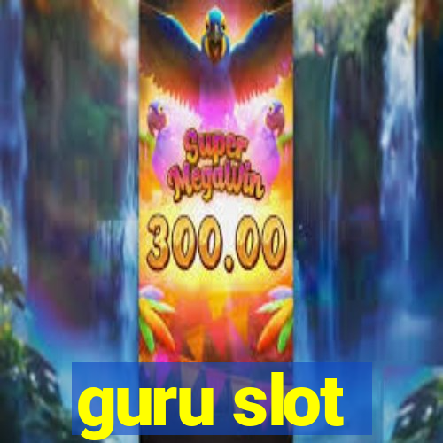 guru slot