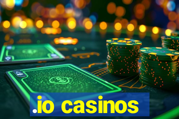 .io casinos