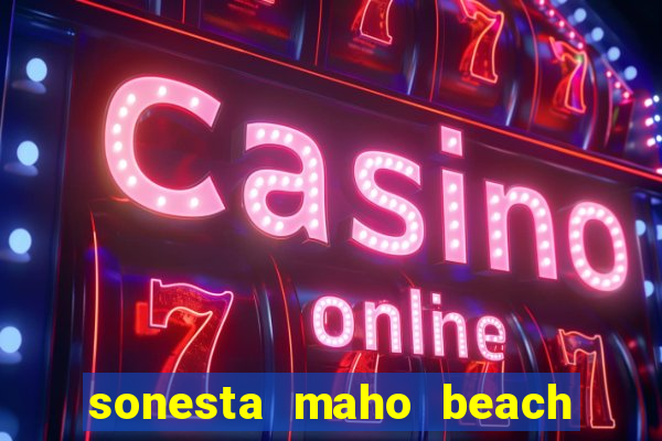 sonesta maho beach resort casino spa