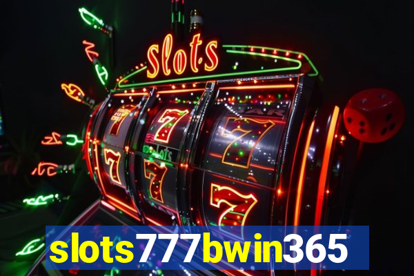 slots777bwin365