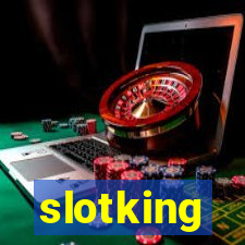 slotking