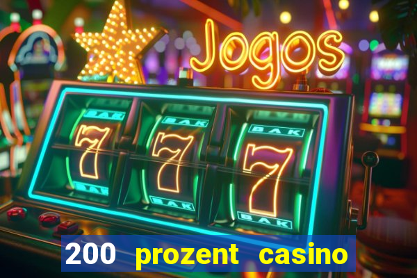 200 prozent casino bonus mga