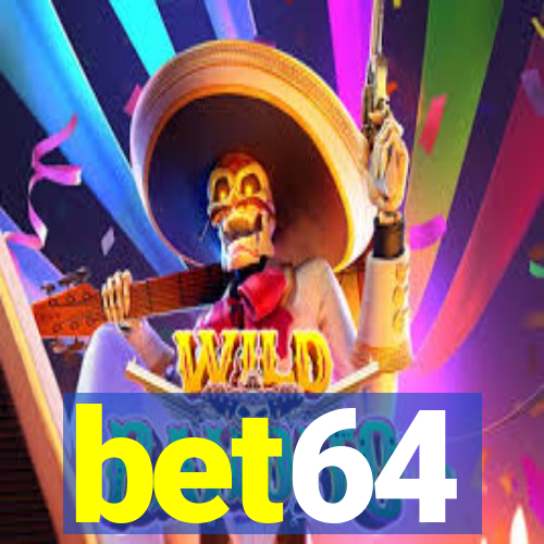 bet64