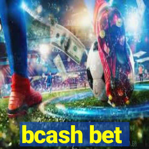 bcash bet