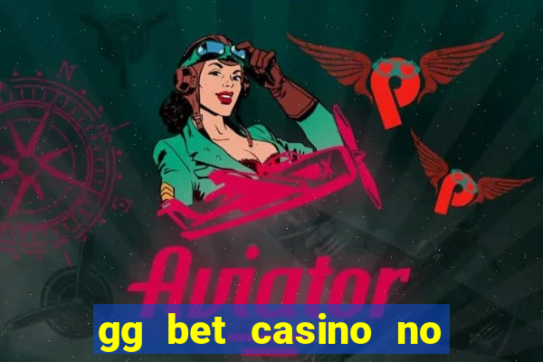 gg bet casino no deposit bonus