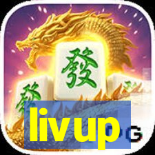 livup